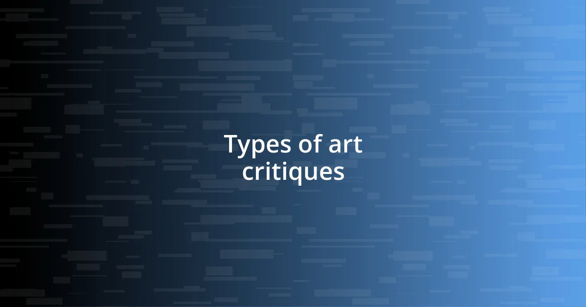 Types of art critiques